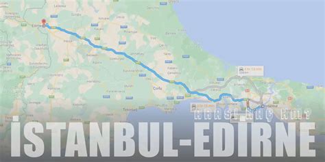 istanbul edirne km